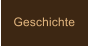 Geschichte