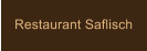 Restaurant Saflisch